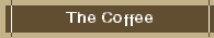 The Coffee